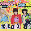 アメリカンPOP×原宿POPのスーパーMIX☆ パワーパフ ガールズ × ACDC RAGがコラボ!!